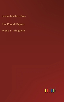 The Purcell Papers: Volume 3 - in large print 3368252879 Book Cover