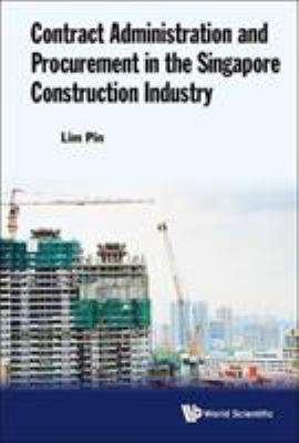 Contract Administration and Procurement in the ... 9813148039 Book Cover