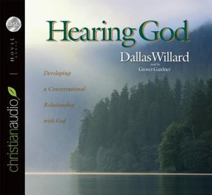 Hearing God: Developing a Conversational Relati... 1596440554 Book Cover