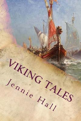 Viking Tales: Illustrated 1537458868 Book Cover