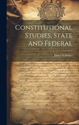 Constitutional Studies, State and Federal 101980114X Book Cover