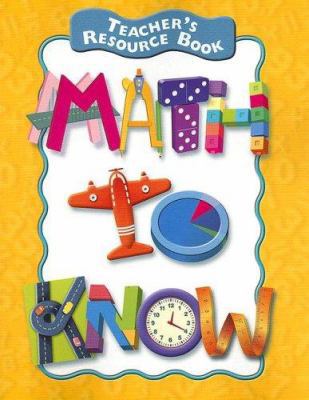 Math to Know: A Mathematics Handbook 0669480754 Book Cover