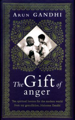 The Gift of Anger 0718187504 Book Cover