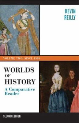 Worlds of History: A Comparative Reader, Volume... 0312402023 Book Cover