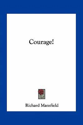 Courage! 1163754080 Book Cover