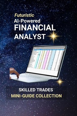 AI-Powered Financial Analyst: Harnessing Data, ... B0FC5XZFVP Book Cover
