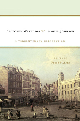 Samuel Johnson: Selected Writings: A Tercentena... 0674060342 Book Cover