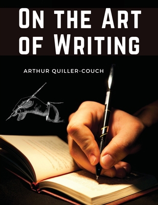 On the Art of Writing 1835917135 Book Cover