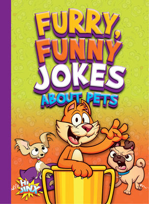 Furry, Funny Jokes about Pets 1623107040 Book Cover