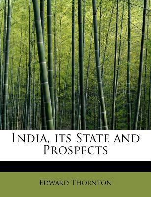 India, Its State and Prospects 1241285462 Book Cover