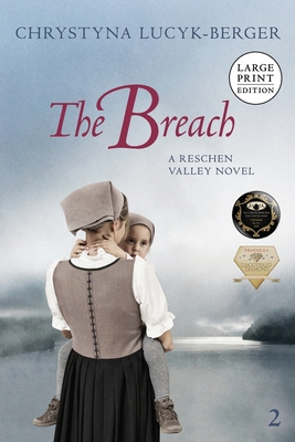 The Breach: Reschen Valley Part 2 [Large Print] 3903748080 Book Cover