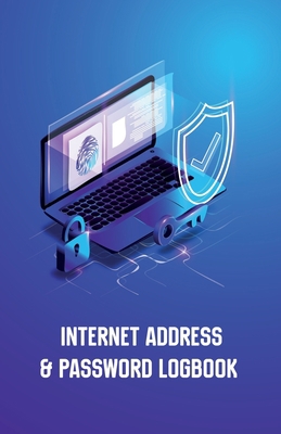 Internet Address & Password Logbook: A Premium ... 1652934669 Book Cover