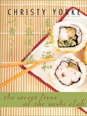 The Secret Lives of the Sushi Club [Large Print] 1597222429 Book Cover