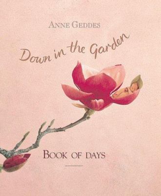Down in the Garden Book of Days 1559120207 Book Cover