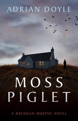 Moss Piglet 1838001042 Book Cover