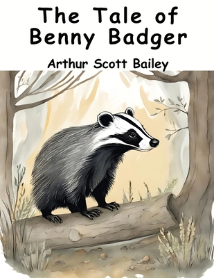 The Tale of Benny Badger 1836572018 Book Cover