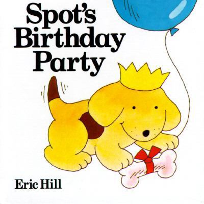 Spot's Birthday Party 0399217703 Book Cover