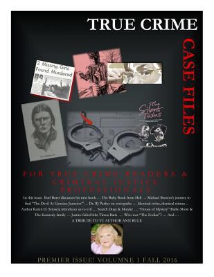 True Crime: Case Files: Premier Issue 1537605445 Book Cover