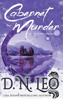 Cabernet Murder - Magic in the Vineyards B09CBM3V77 Book Cover