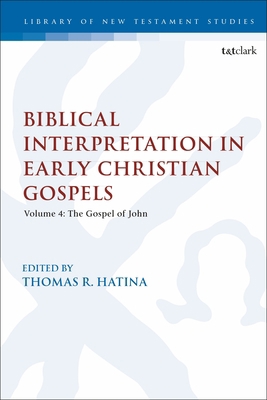 Biblical Interpretation in Early Christian Gosp... 0567703800 Book Cover