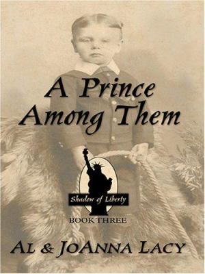 A Prince Among Them (Shadow of Liberty Series, ... [Large Print] 078627364X Book Cover