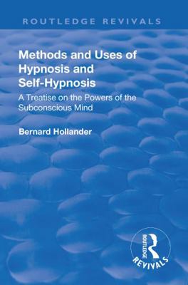 Revival: Methods and Uses of Hypnosis and Self ... 1138568732 Book Cover