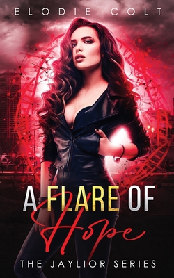 A Flare of Hope 1913904164 Book Cover