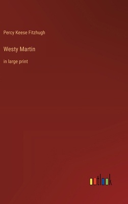 Westy Martin: in large print 3368376713 Book Cover