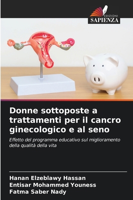 Donne sottoposte a trattamenti per il cancro gi... [Italian] 6207990781 Book Cover