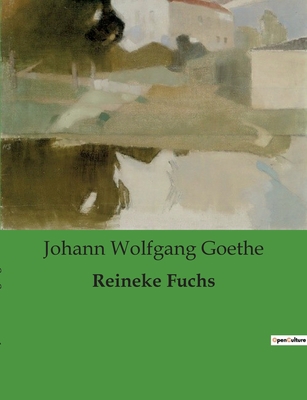 Reineke Fuchs [German] B0BTXTSFRC Book Cover