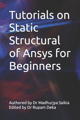 Tutorials on Static Structural of Ansys for Beg... B0H45LW7DM Book Cover