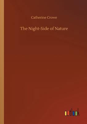 The Night-Side of Nature 3734045061 Book Cover