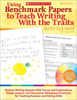 Using Benchmark Papers to Teach Writing with th... 0545138396 Book Cover