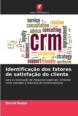 Identificação dos fatores de satisfação do cliente [Portuguese] 6209238068 Book Cover