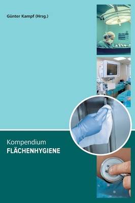 Kompendium Flächenhygiene [German] 3347289331 Book Cover