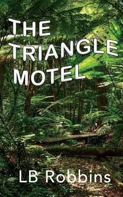 The Triangle Motel 173313297X Book Cover