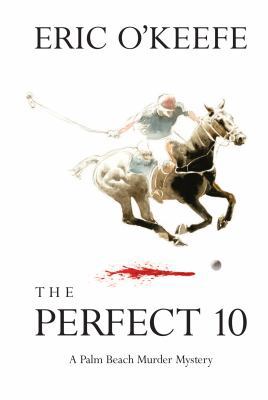 Hardcover The Perfect 10 : A Palm Beach Murder Mystery Book