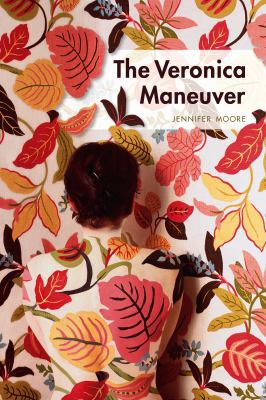 The Veronica Maneuver 1629220302 Book Cover