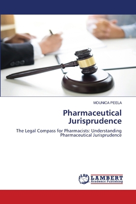 Pharmaceutical Jurisprudence 6208415551 Book Cover