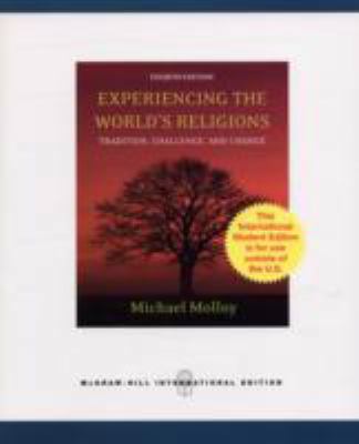 Experiencing The World's Religions: Tradition, ... B001KR71DG Book Cover