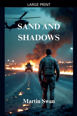 Sand And Shadows [Large Print] B0GK984K9R Book Cover