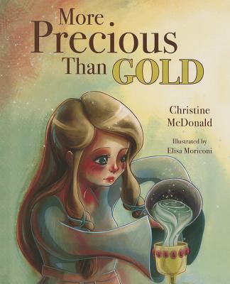 More Precious Than Gold 1620861658 Book Cover