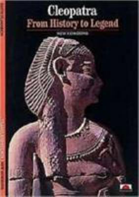 Cleopatra From History to Legend (New Horizons)... 0500300739 Book Cover