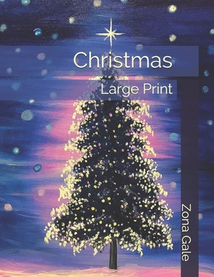 Christmas: Large Print B085DTG67Y Book Cover