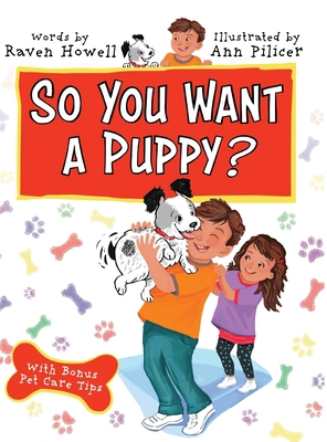 So You Want a Puppy? 1947854593 Book Cover