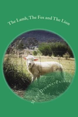 The Lamb, the Fox and the Lion [Greek] 1724351443 Book Cover