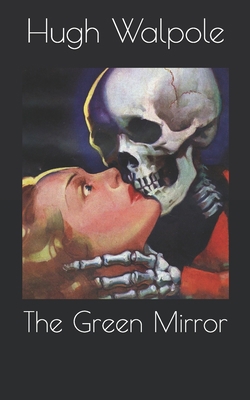 The Green Mirror 1678405825 Book Cover