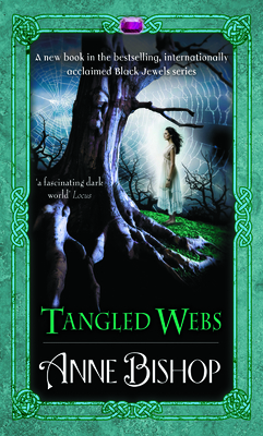 Tangled Webs a Black Jewels Novel 0732286468 Book Cover