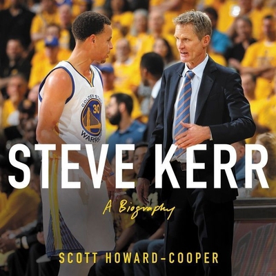 Steve Kerr Lib/E: A Life 1799949346 Book Cover