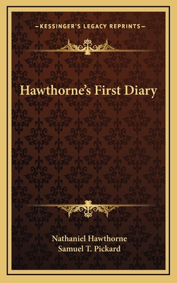 Hawthorne's First Diary 1163532754 Book Cover